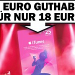 Nur heute: 25€ iTunes-Guthaben für lediglich 18€ im Media Markt Deutschlandweit