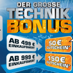 Großer Technik Bonus bei Saturn – ab 499€ Einkaufswert 50€ Gutschein, ab 999€ Einkaufswert 150€ Gutschein