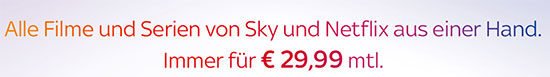 Sky Netflix deal Angebot