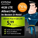 crash-Tarife: Allnet-Flat + 4 GB LTE im D-Netz für nur 5,99€ monatlich