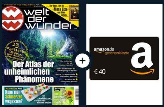 Zeitschrift Welt der Wunder Wissen Angebot Deal Abo Prämie Gutschein