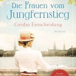 eBook: Die Frauen vom Jungfernstieg. Gerdas Entscheidung gratis